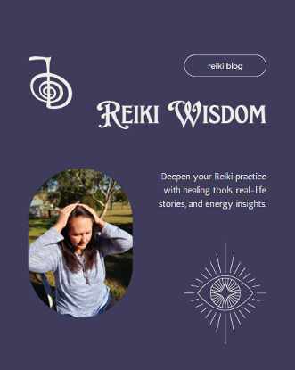 Kelly Flack photo of self reiki hands on hedad. Cho ku rei symbol above image. Text: Reiki Wisdom. Deepen your Reiki practice with healing tools, real life stories and energy insights. Dark blue purple background. Third eye symbol below text.